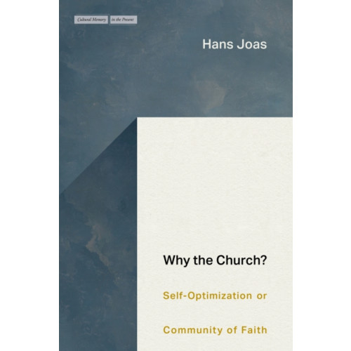 Stanford university press Why the Church? (häftad, eng)