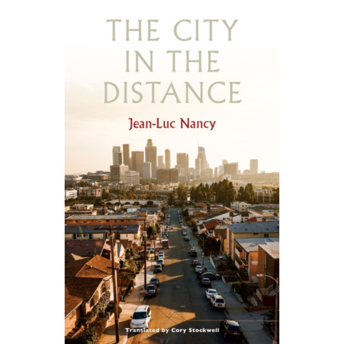 Fordham university press The City in the Distance (häftad, eng)