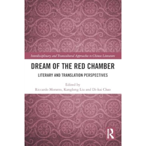 Taylor & francis ltd Dream of the Red Chamber (häftad, eng)