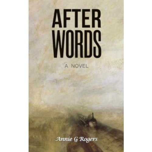 Austin Macauley Publishers LLC After Words (häftad, eng)