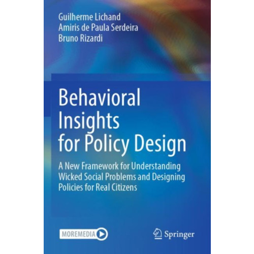 Springer International Publishing AG Behavioral Insights for Policy Design (häftad, eng)