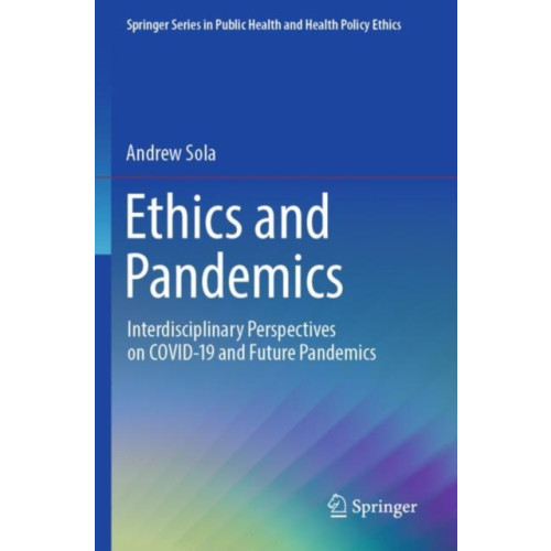 Springer International Publishing AG Ethics and Pandemics (häftad, eng)