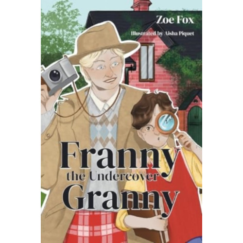Pegasus Elliot Mackenzie Publishers Franny the Undercover Granny (häftad, eng)