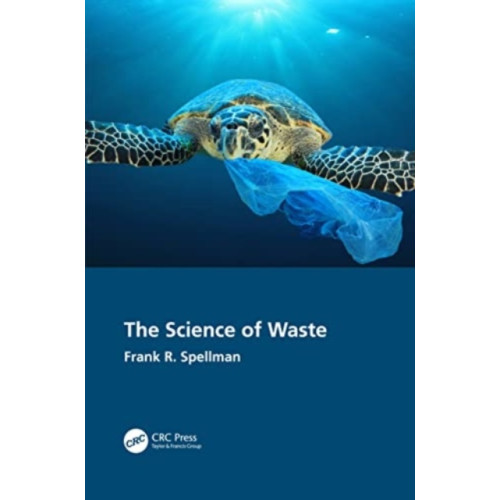 Taylor & francis ltd The Science of Waste (häftad, eng)