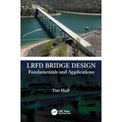 Taylor & francis ltd LRFD Bridge Design (häftad, eng)