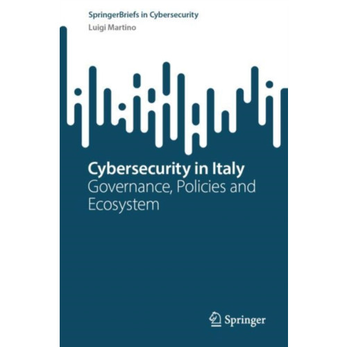 Springer International Publishing AG Cybersecurity in Italy (häftad, eng)