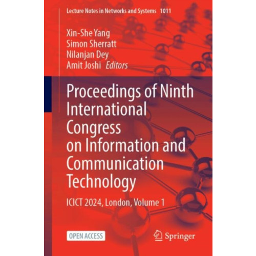 Springer Verlag, Singapore Proceedings of Ninth International Congress on Information and Communication Technology (häftad, eng)