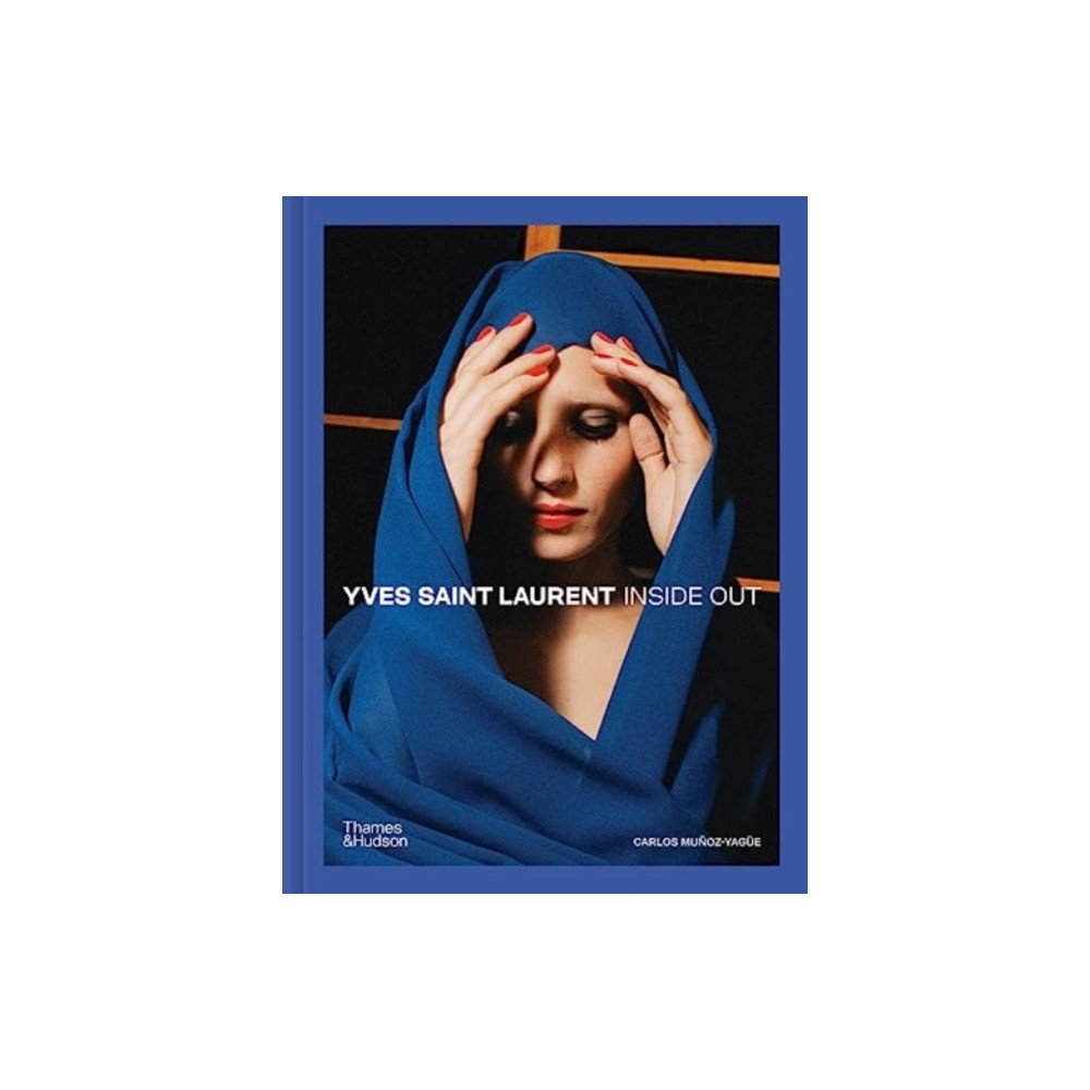 Produktbild för Yves Saint Laurent Inside Out (inbunden, eng)