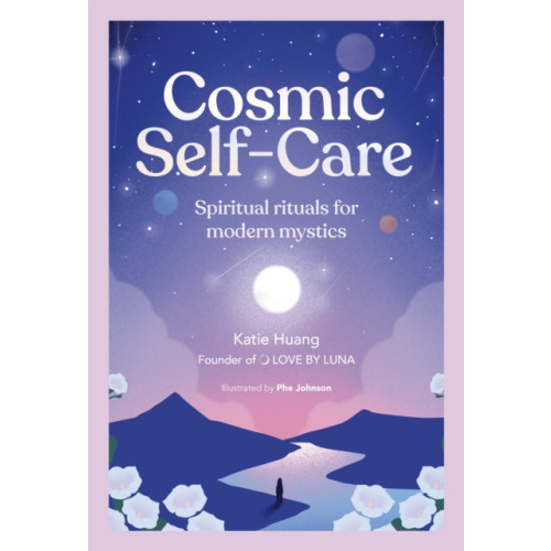 Quarto Publishing Plc Cosmic Self-Care (inbunden, eng)