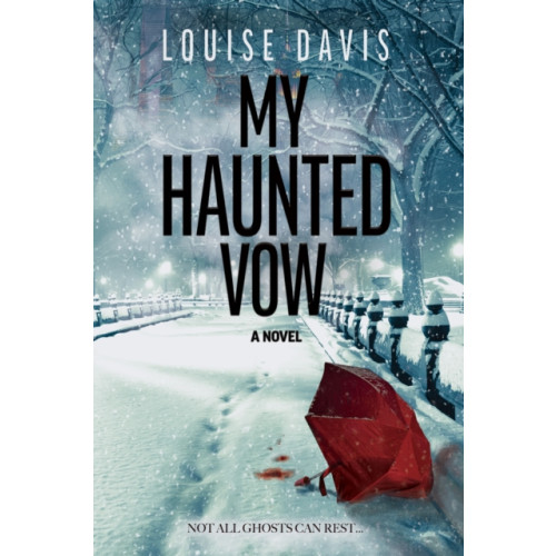 Morgan James Publishing llc My Haunted Vow (häftad, eng)