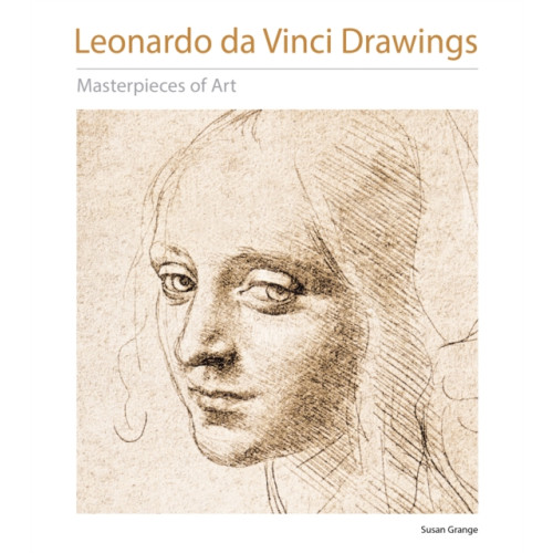 Flame Tree Publishing Leonardo da Vinci Drawings Masterpieces of Art (inbunden, eng)