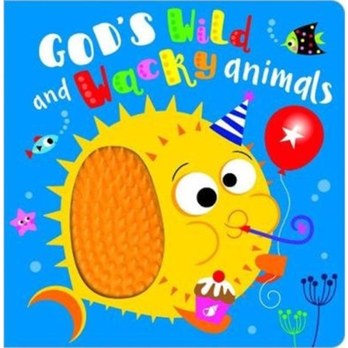 Authentic Media God's Wild and Wacky Animals (bok, board book, eng)