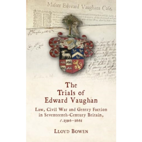 University of wales press The Trials of Edward Vaughan (häftad, eng)