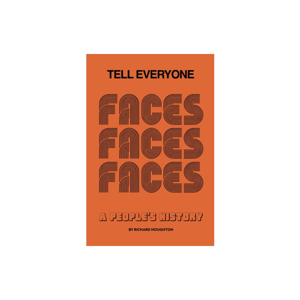 Produktbild för Tell Everyone (inbunden, eng)