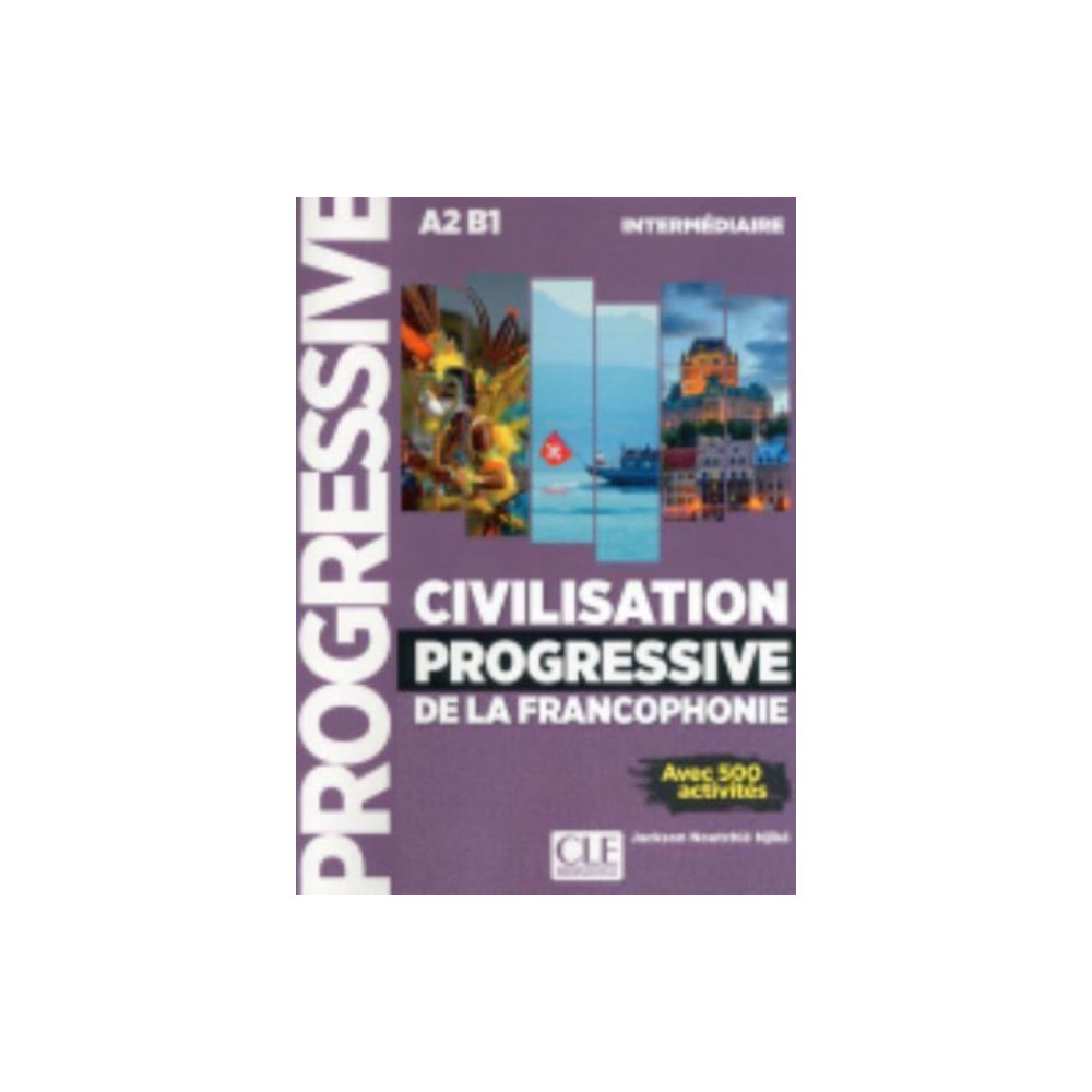 Produktbild för Civilisation progressive de la francophonie - Niveau intermediaire A2/B1 (häftad, fre)