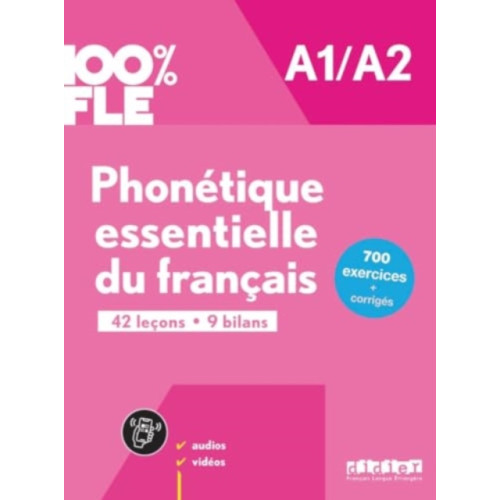 Didier 100% FLE - Phonetique essentielle du francais A1/A2 (häftad, eng)