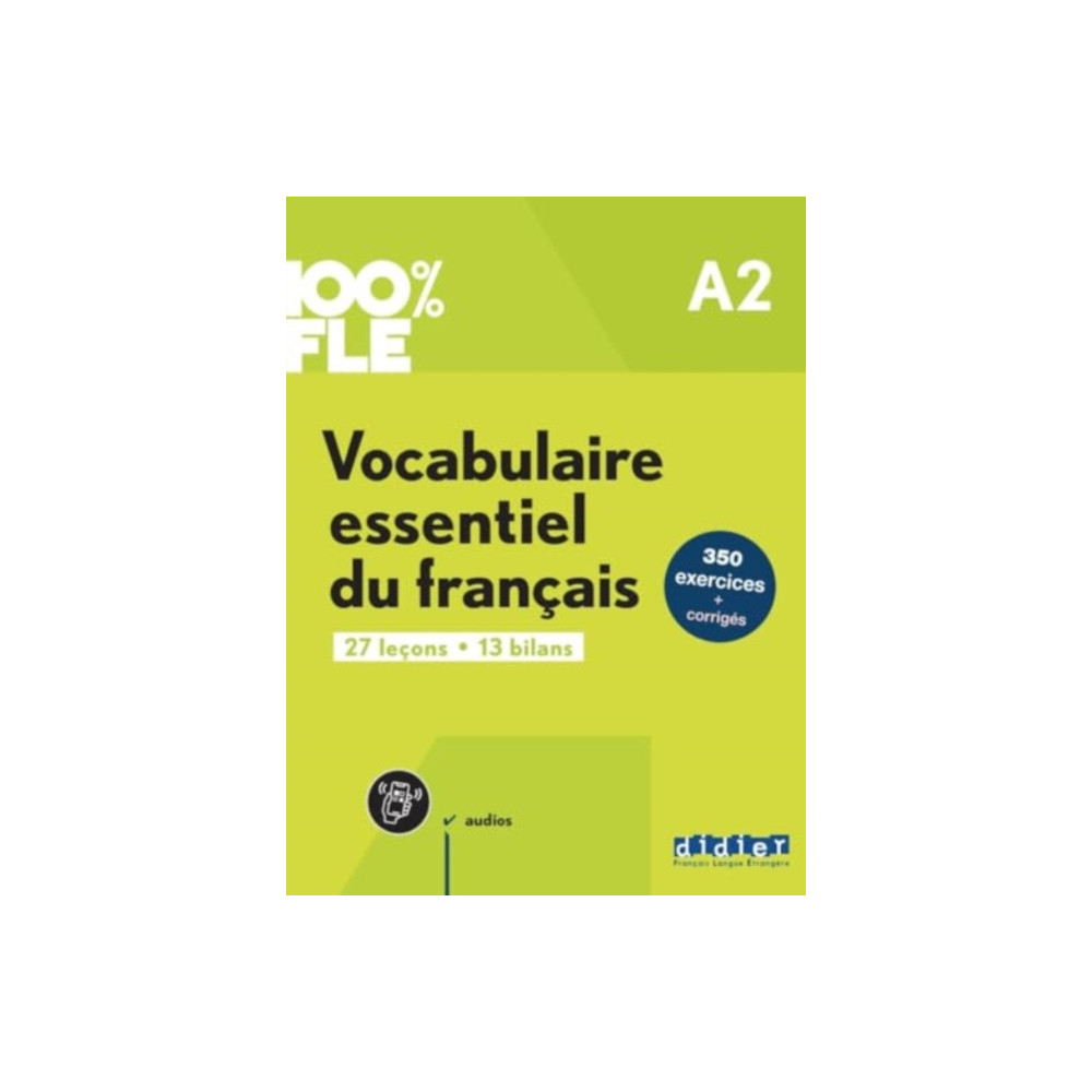 Produktbild för 100% FLE - Vocabulaire essentiel du francais A2 + online audio + didierfle.app (häftad, eng)