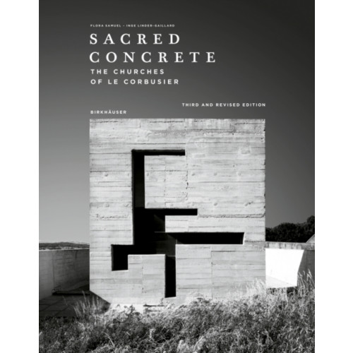 Birkhauser Sacred Concrete (inbunden, eng)