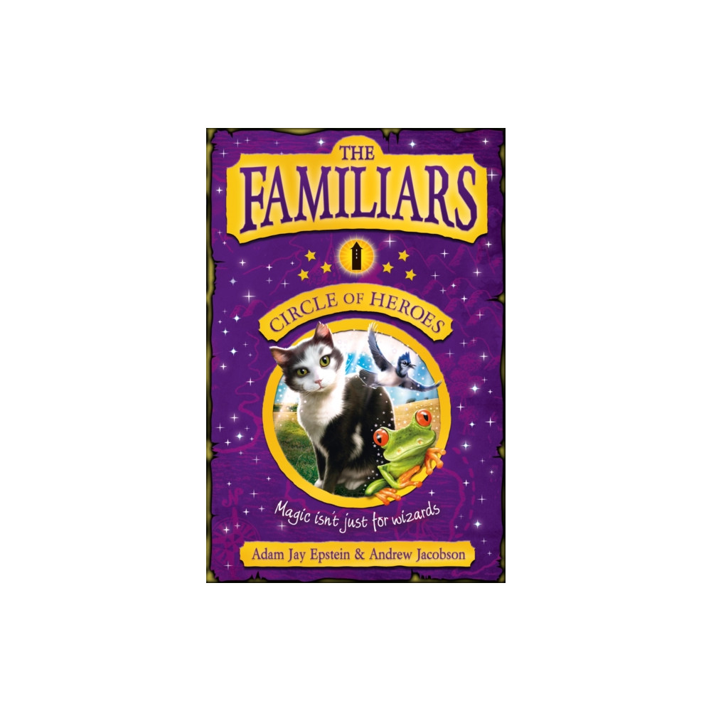 Produktbild för The Familiars: Circle of Heroes (häftad, eng)