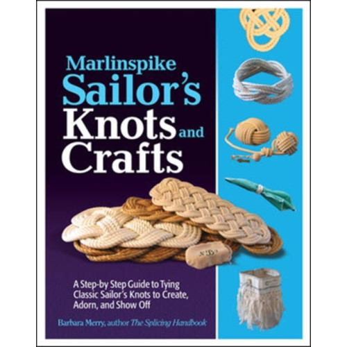 McGraw-Hill Education - Europe Marlinspike Sailor's Arts  and Crafts (häftad, eng)