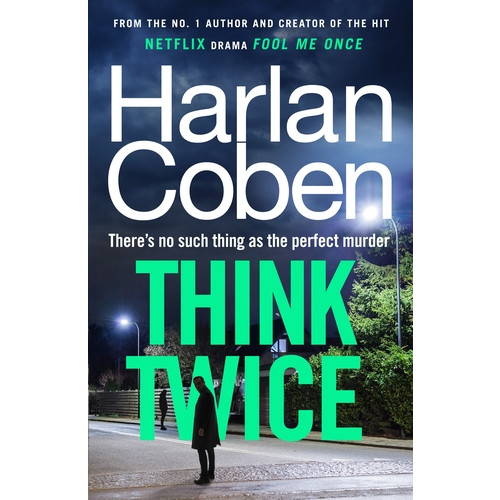 Harlan Coben Think Twice (häftad, eng)