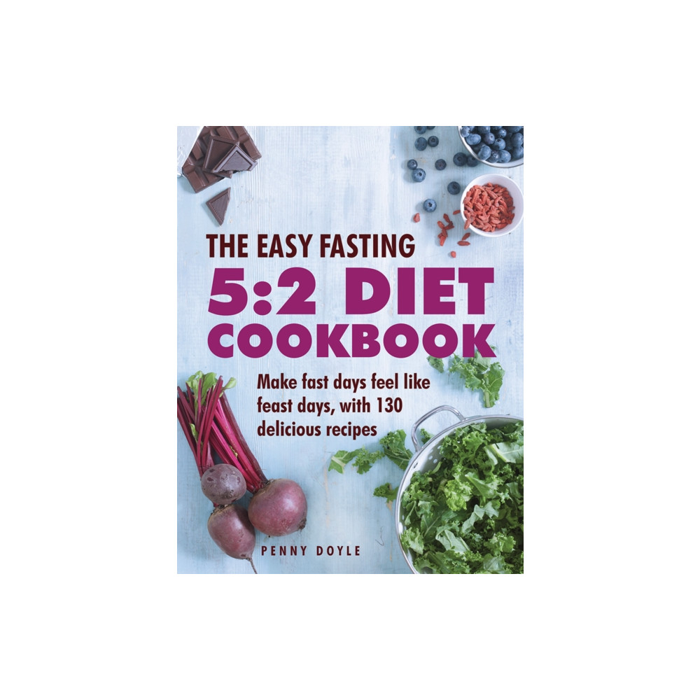 Produktbild för The Easy Fasting 5:2 Diet Cookbook (inbunden, eng)