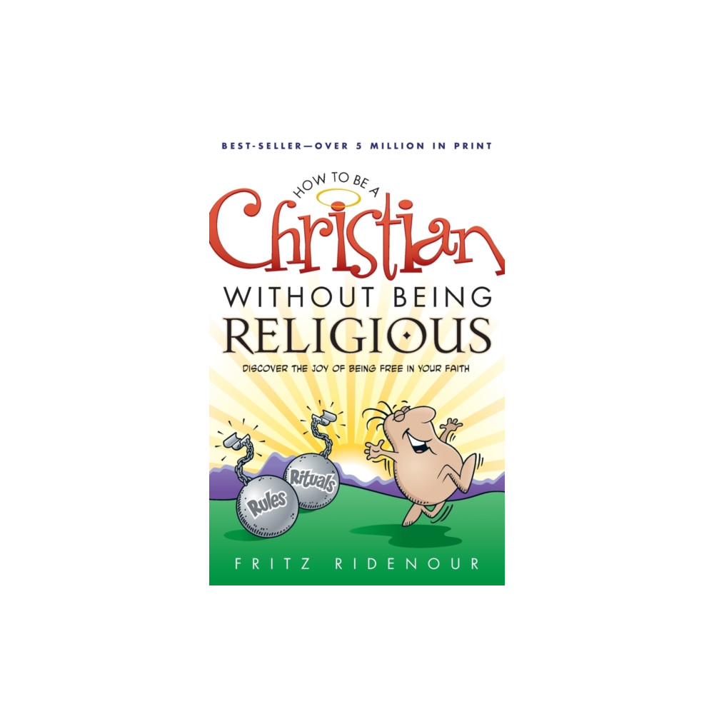 Produktbild för How to be a Christian Without Being Religious (häftad, eng)