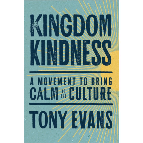 Baker publishing group Kingdom Kindness (inbunden, eng)