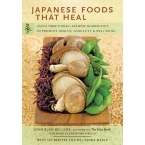Tuttle Publishing Japanese Foods That Heal (häftad, eng)