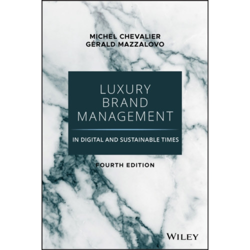 John Wiley & Sons Inc Luxury Brand Management in Digital and Sustainable Times (inbunden, eng)