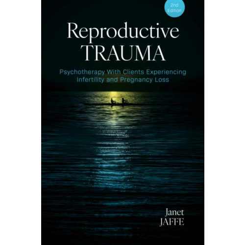 American Psychological Association Reproductive Trauma (häftad, eng)