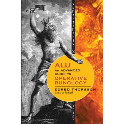 Red Wheel/Weiser Alu, an Advanced Guide to Operative Runology (häftad, eng)