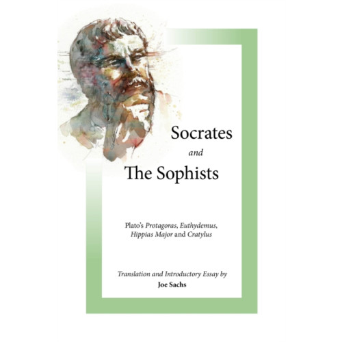 Focus Publishing/R Pullins & Co Socrates and the Sophists (häftad, eng)