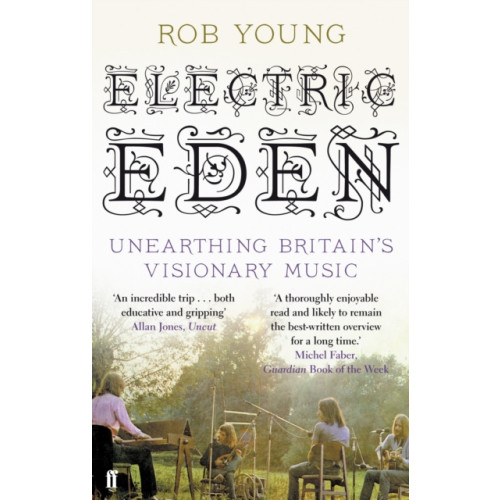 Faber & Faber Electric Eden (häftad, eng)