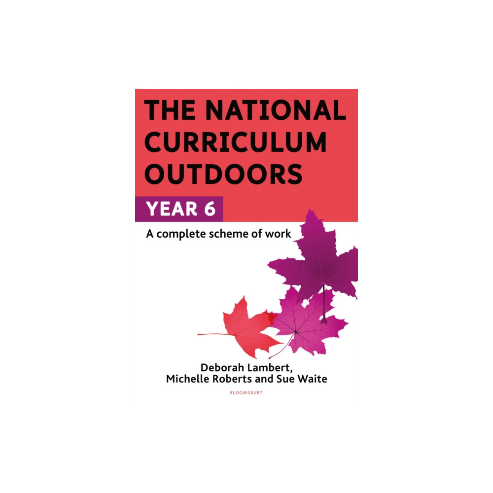 Produktbild för The National Curriculum Outdoors: Year 6 (häftad, eng)