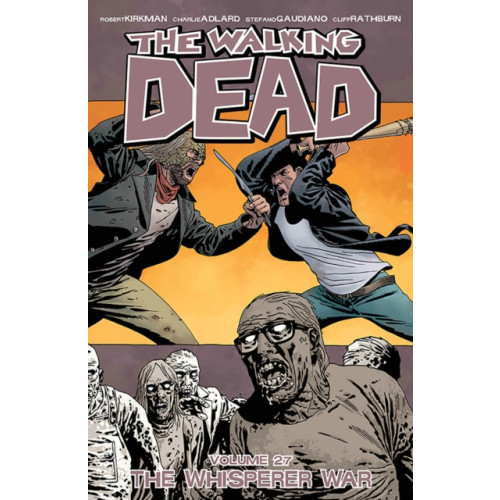 Image Comics The Walking Dead Volume 27: The Whisperer War (häftad, eng)