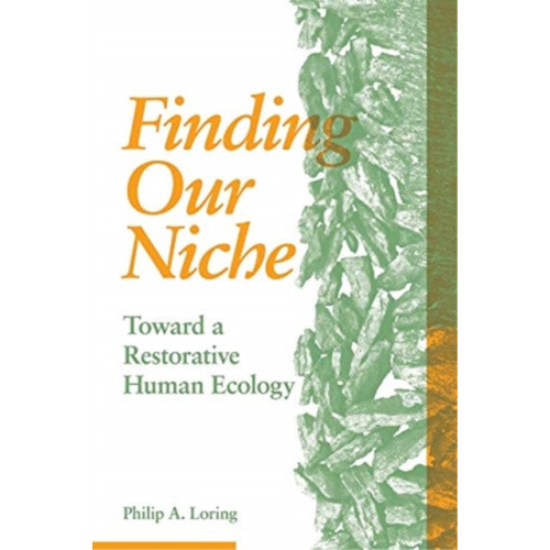 Fernwood Publishing Co Ltd Finding Our Niche (häftad, eng)