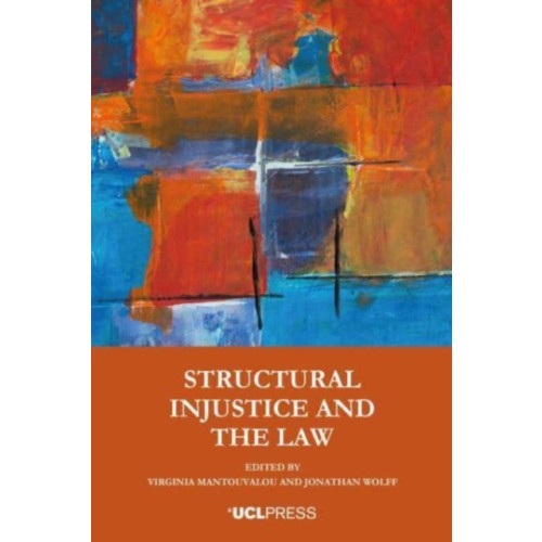 UCL Press Structural Injustice and the Law (häftad, eng)