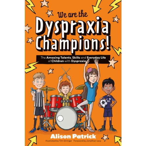 Jessica kingsley publishers We are the Dyspraxia Champions! (häftad, eng)