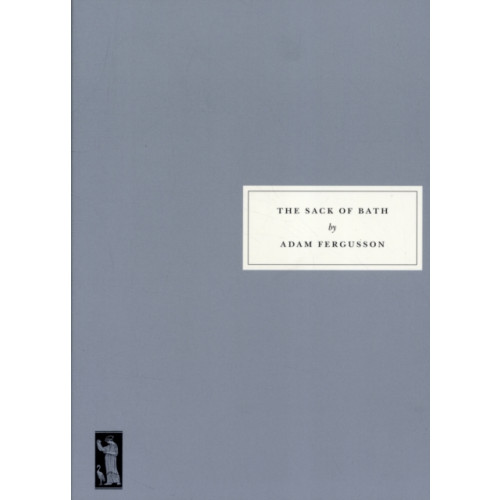Persephone Books Ltd The Sack of Bath (häftad, eng)