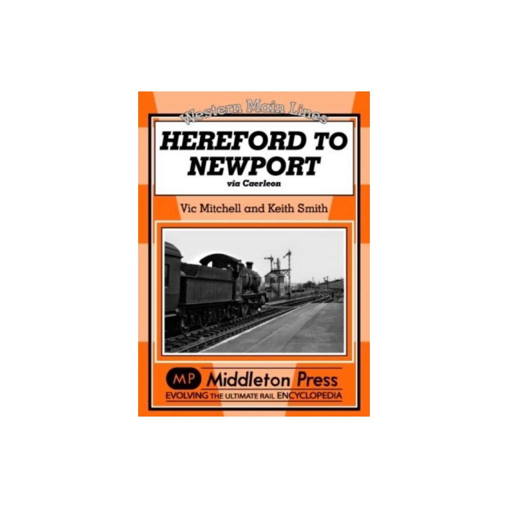 Produktbild för Hereford to Newport (inbunden, eng)