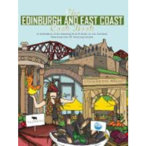 Meze Publishing The Edinburgh and East Coast Cook Book (häftad, eng)