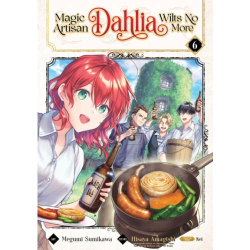 Seven Seas Entertainment, LLC Magic Artisan Dahlia Wilts No More (Manga) Vol. 6 (häftad, eng)