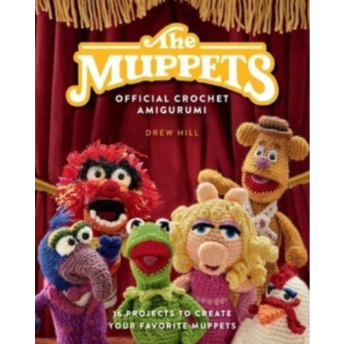 Insight Editions The Muppets Official Crochet Amigurumi (inbunden, eng)