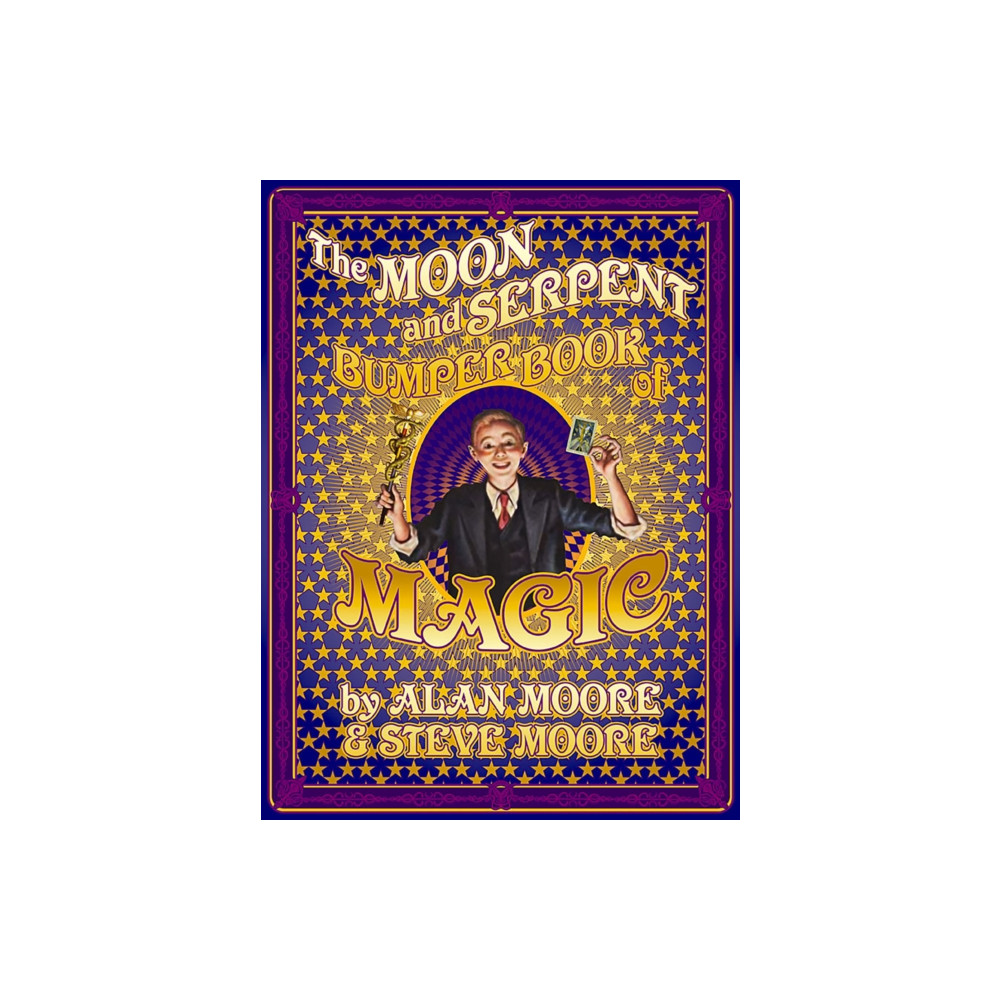 Produktbild för The Moon and Serpent Bumper Book of Magic (inbunden, eng)