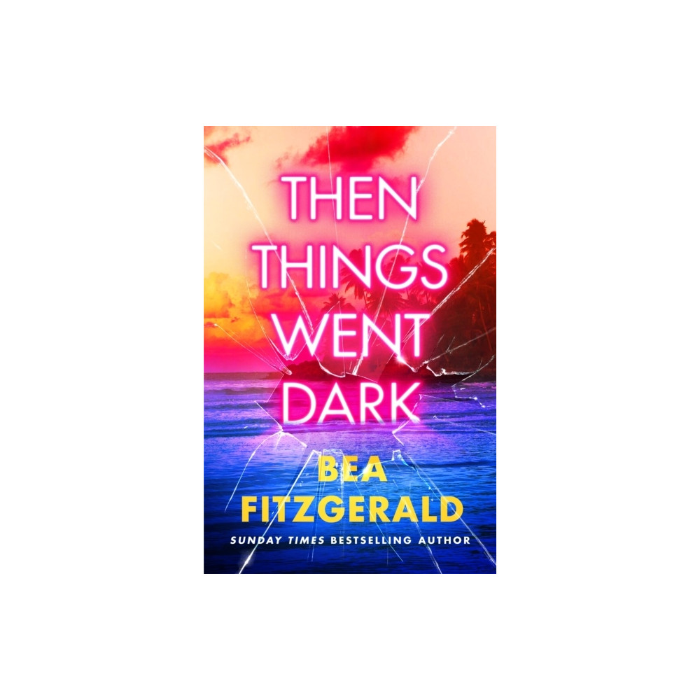 Produktbild för Then Things Went Dark (häftad, eng)