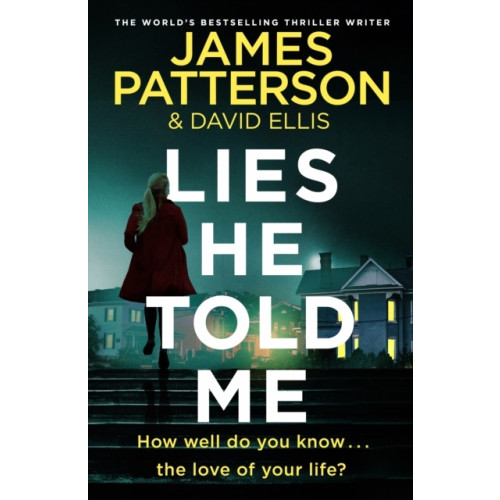 James Patterson Lies He Told Me (häftad, eng)