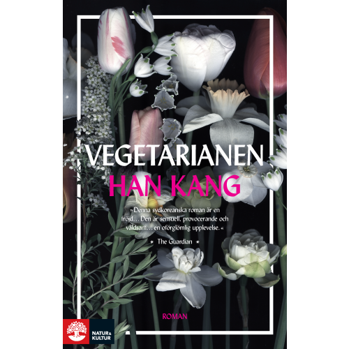 Han Kang Vegetarianen (inbunden)