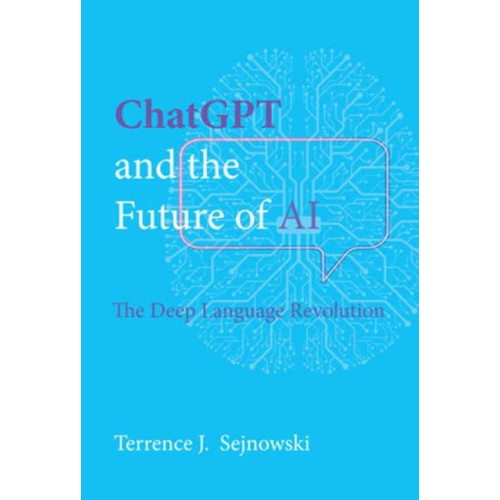 Mit press ltd ChatGPT and the Future of AI (häftad, eng)