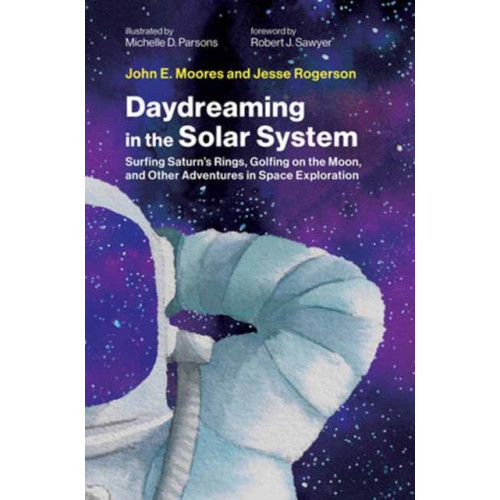 Mit press ltd Daydreaming in the Solar System (inbunden, eng)